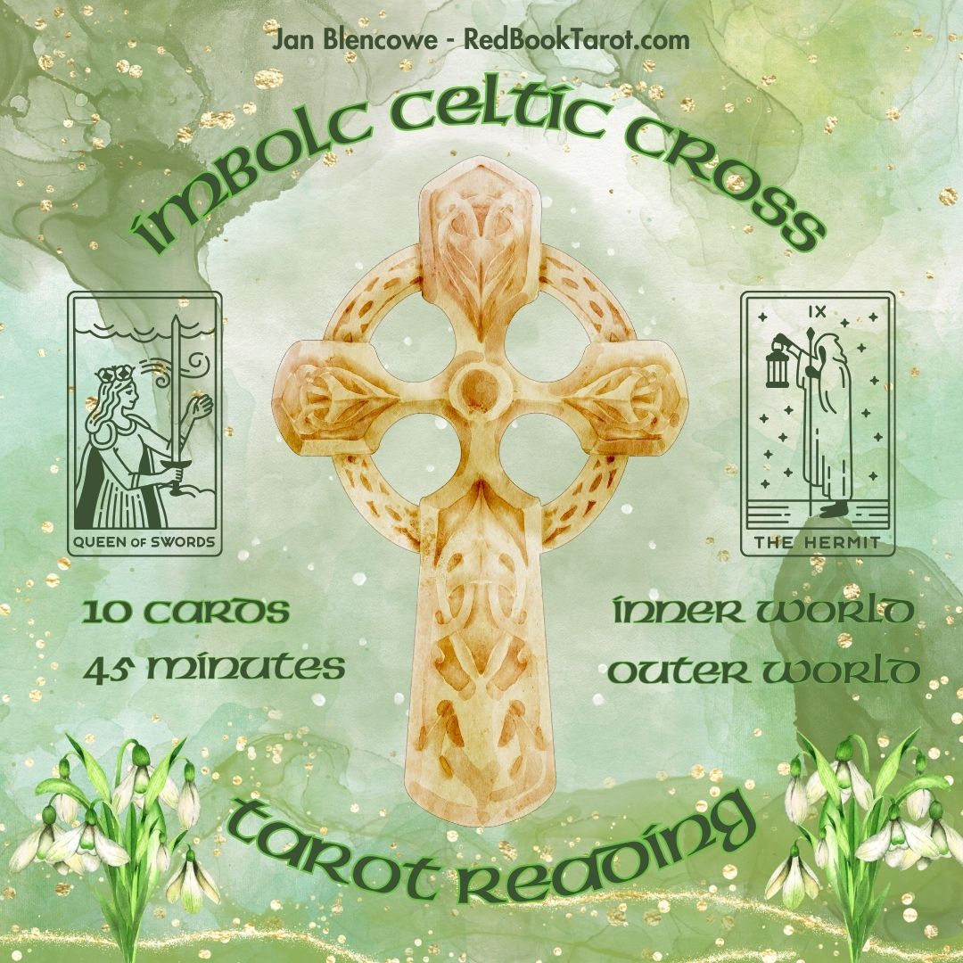 Imbolc Celtic Cross Tarot Reading